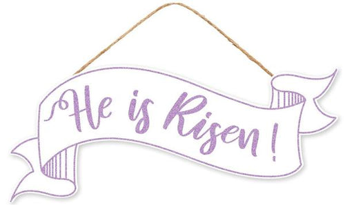 He is Risen Banner Wooden Sign : White Purple Lavender - 15 Inches x 6.25 Inches