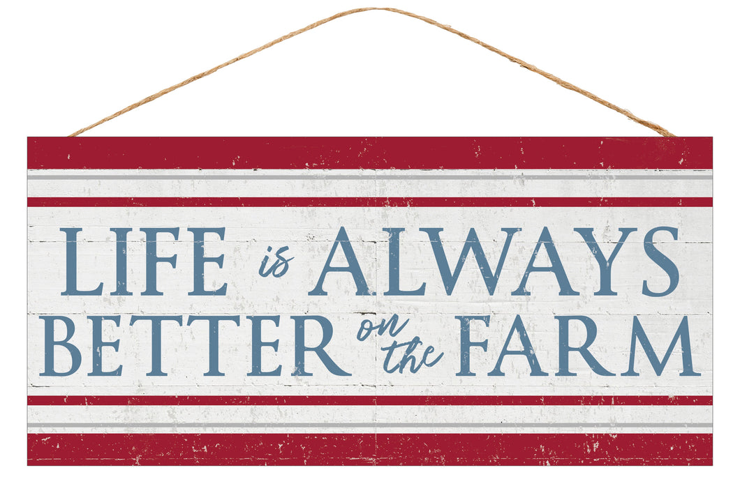 LIfe is Better on the Farm Wooden Sign : White Red Blue - 12.5 Inches x 6 Inches