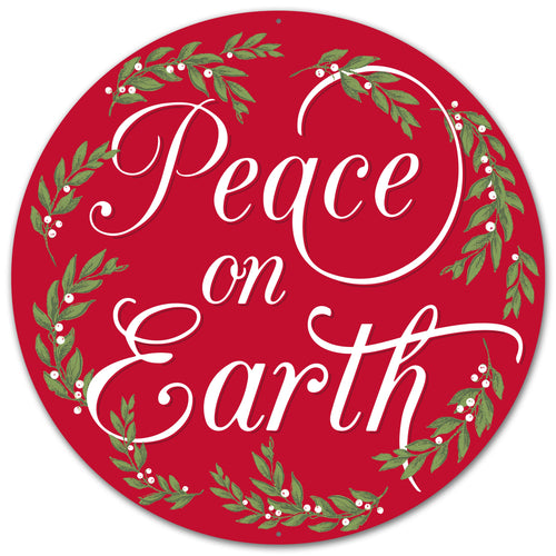 Peace on Earth Christmas Metal Sign : Red White Green - 12 Inches Round