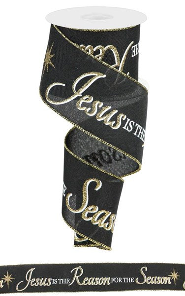 Jesus is The Reason for The Season Wired Ribbon - 2.5 Inches Wide x 10 Yards (30 Feet)